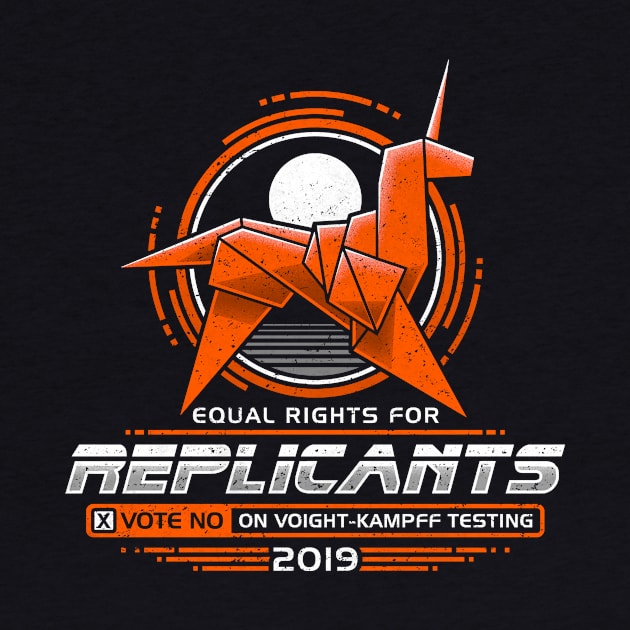 Equal Rights for Replicants by adho1982